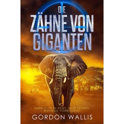 Abbildung von Die Zähne Von Giganten (Die Jason Green Reihe.)