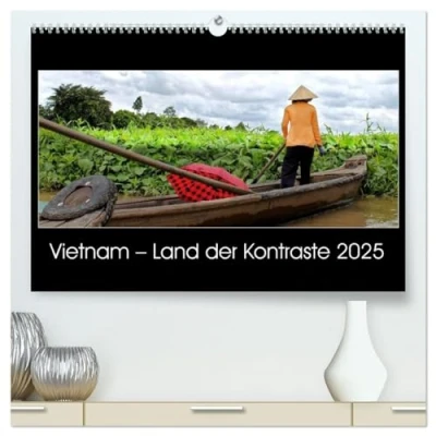 Abbildung von Vietnam Land der Kontraste 2025 (hochwertiger Premium Wandkalender DIN A2 quer), Kunstdruck in Hochglanz