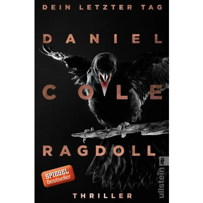 Abbildung von Ragdoll Dein letzter Tag: Thriller (Ein New Scotland Yard Thriller, Band 1)