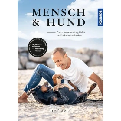 Abbildung von Mensch &amp; Hund: Durch Verantwortung Liebe und Sicherheit schenken Strukturen aufbauen, Beziehung stärken
