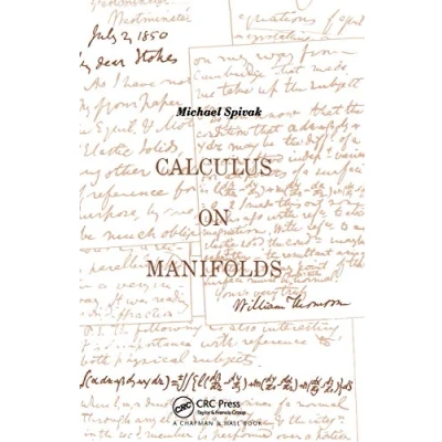Abbildung von Calculus On Manifolds: A Modern Approach To Classical Theorems Of Advanced