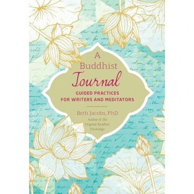Abbildung von A Buddhist Journal: Guided Practices for Writers and Meditators