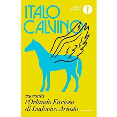 Abbildung von Italo Calvino racconta l&#039;«Orlando furioso» di Ludovico Ariosto (Oscar moderni)