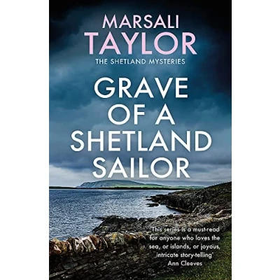 Abbildung von Grave of a Shetland Sailor: The Sailing Mysteries