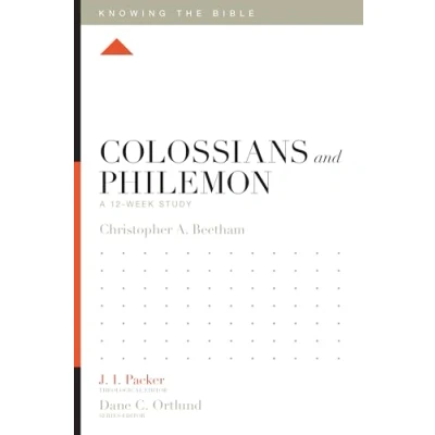 Abbildung von Colossians and Philemon: A 12 Week Study (Knowing the Bible)