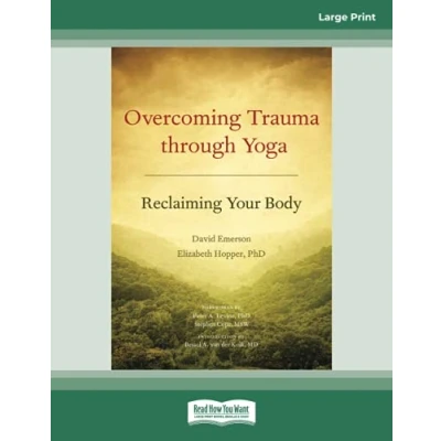 Abbildung von Overcoming Trauma through Yoga: Reclaiming Your Body