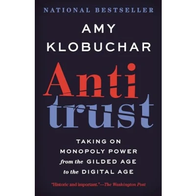 Abbildung von Antitrust: Taking on Monopoly Power from the Gilded Age to Digital