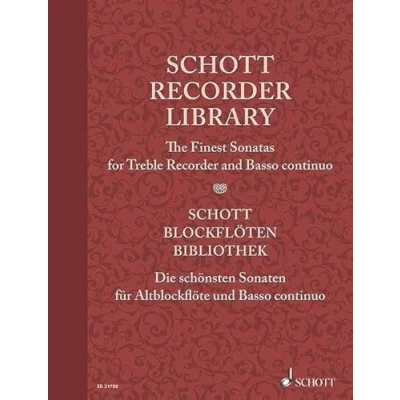 Abbildung von Schott Recorder Library: The Finest Sonatas for Treble and Basso continuo. Alt Blockflöte und Partitur Stimme. (Schott Library Series)