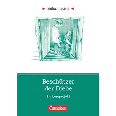 Abbildung von Einfach lesen! Leseprojekte Leseförderung ab Klasse 5 Niveau 3: Beschützer der Diebe Ein Leseprojekt nach dem Jugendroman von Andreas Steinhöfel Arbeitsbuch mit Lösungen