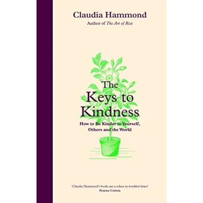 Abbildung von the Keys to Kindness: How be Kinder Yourself, Others and Planet