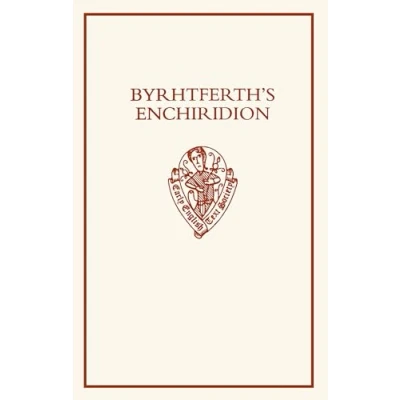 Abbildung von Byrhtferth&#039;s Enchiridion (EARLY ENGLISH TEXT SOCIETY SUPPLEMENTARY SERIES, Band 15)