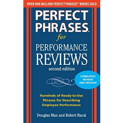 Abbildung von Perfect Phrases for Performance Reviews 2/E (Perfect Series): Hundreds of Ready to use Desecribing Employee