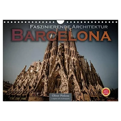 Abbildung von Barcelona Faszinierende Architektur (Wandkalender 2025 DIN A4 quer), CALVENDO Monatskalender