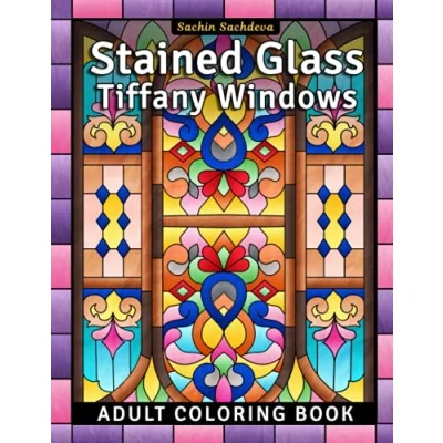 Abbildung von Stained Glass Tiffany Windows: Adult Coloring Book for Stress Relief and Relaxation