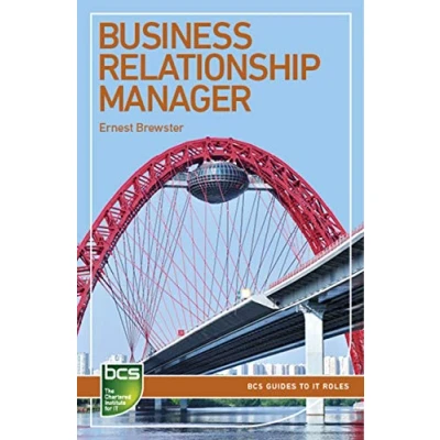 Abbildung von Business Relationship Manager: Careers in IT service management (BCS Guides to Roles)