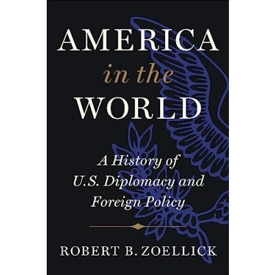 Abbildung von America in the World: A History of U.S. Diplomacy and Foreign Policy