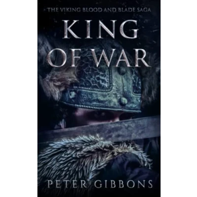 Abbildung von King of War: Book Four in the Viking Blood and Blade Saga