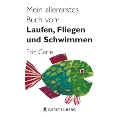 Abbildung von Mein allererstes Buch vom Laufen, Fliegen und Schwimmen