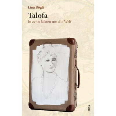 Abbildung von Talofa: In zehn Jahren um die Welt (LP)