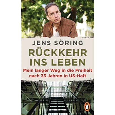 Abbildung von Rückkehr ins Leben: Mein langer Weg in die Freiheit nach 33 Jahren US Haft