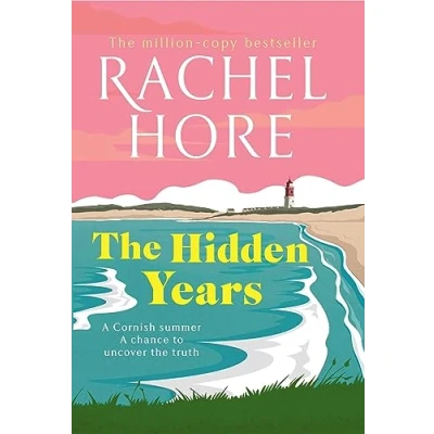 Abbildung von the Hidden Years: Discover captivating new novel from million copy bestseller Rachel Hore