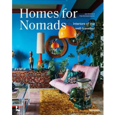 Abbildung von Homes for Nomads: Interiors of the Well Travelled