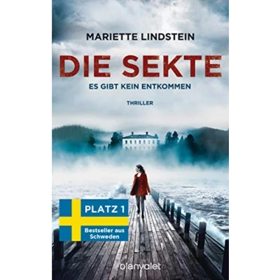 Abbildung von Die Sekte Es gibt kein Entkommen: Thriller (Sofia Bauman, Band 1)