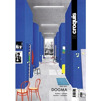 Abbildung von DOGMA 2002 2021: Familiar /Extraño / Unfamiliar (EL CROQUIS, Band 208)