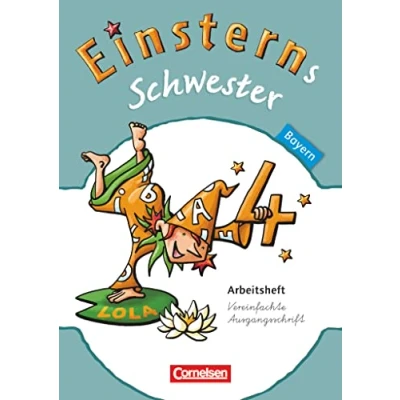 Abbildung von Einsterns Schwester Sprache und Lesen Bayern 4. Jahrgangsstufe: Arbeitsheft