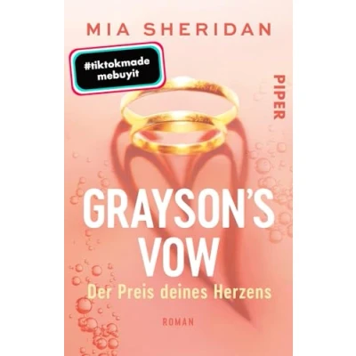 Abbildung von Grayson&#039;s Vow. der Preis deines Herzens: Roman TikTok made me buy it: Die spicy Marriage of Convenience Romance »New York Times« Bestsellerautorin