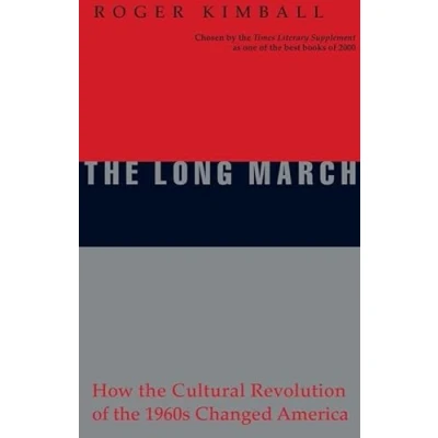 Abbildung von Long March: How the Cultural Revolution of 1960s Changed America