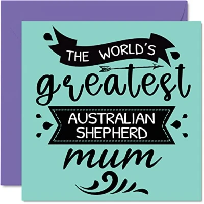 Abbildung von Geburtstagskarten Sie vom Hund Weltweit größte australische Schäferhund Mama Karte von Haustier Geburtstagsgeschenke 145 mm x Muttertags Grußkarte