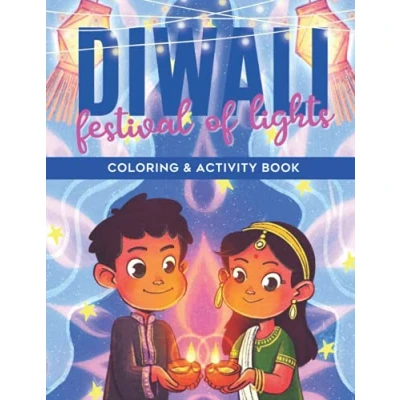 Abbildung von Diwali Festival of Lights: Coloring and Activity Book: for Kids Diverse Multicultural Celebration (Modern &amp; Books Kids, Band 1)