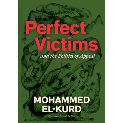 Abbildung von Perfect Victims: And the Politics of Appeal
