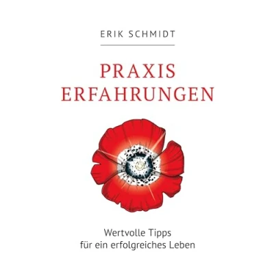 Abbildung von Praxis Erfahrungen: Wertvolle Tipps für ein erfolgreiches Leben