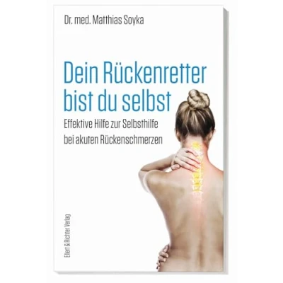 Abbildung von Dein Rückenretter bist du selbst: Effektive Hilfe zur Selbsthilfe