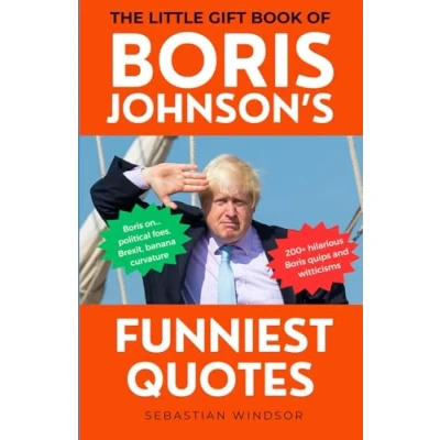Abbildung von The Little Gift Book of Boris Johnson&#039;s Funniest Quotes