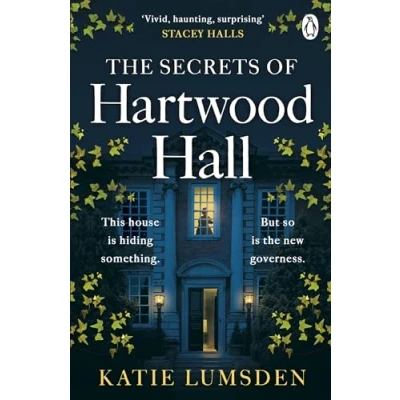 Abbildung von The Secrets of Hartwood Hall: mysterious and atmospheric gothic novel for fans Stacey Halls