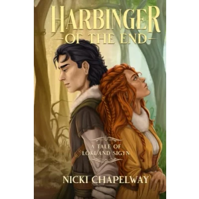 Abbildung von Harbinger of the End: A Tale Loki and Sigyn (Tales Sigyn, Band 1)