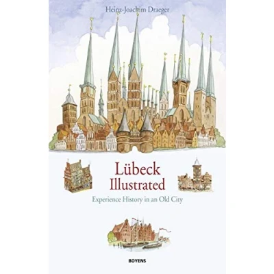 Abbildung von Lübeck illustrated: Experience history in an old city