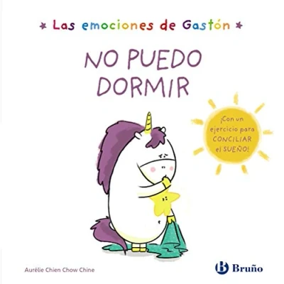 Abbildung von Las emociones de Gastón. No puedo dormir (Castellano A PARTIR 3 AÑOS Libros DIDÁCTICOS emociones)