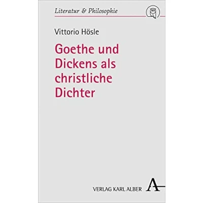 Abbildung von Goethe und Dickens als christliche Dichter (Literatur Philosophie)