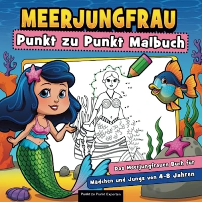 Abbildung von Meerjungfrau Punkt zu Malbuch: Das Meerjungfrauen Buch für Mädchen und Jungs von 4 bis 8 Jahren