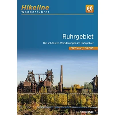 Abbildung von Wanderführer Ruhrgebiet: Die schönsten Wanderungen im Ruhrgebiet 50 Touren, 441 km, 1:35.000, GPS Tracks Download, LiveUpdate (Hikeline /Wanderführer)
