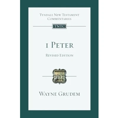 Abbildung von 1 Peter: An Introduction and Commentary (Tyndale New Testament Commentaries, 17)