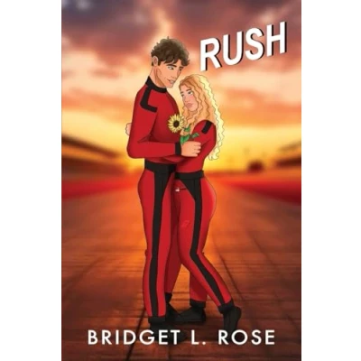 Abbildung von Rush: Part One &amp; Two (Special Edition) (The Pitstop Series Edition Covers), Band 3)