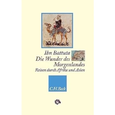 Abbildung von Die Wunder des Morgenlandes: Reisen durch Afrika und Asien (Neue Orientalische Bibliothek)