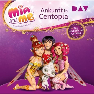 Abbildung von Mia and me: Ankunft in Centopia Das Hörbuch zur 1. Staffel: Ungekürzte Lesung mit Musik Rieke Werner (2 CDs) (Mia me Die Hörbücher Serie)