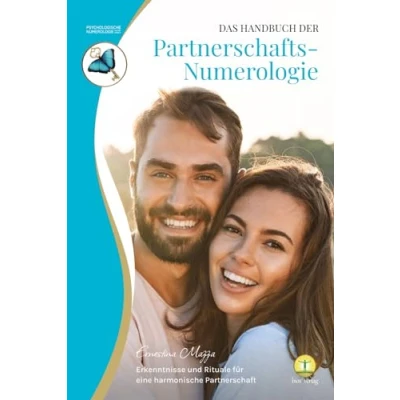 Abbildung von Das Handbuch der Partnerschaftsnumerologie: Erkenntnisse und Rituale für eine harmonische Partnerschaft