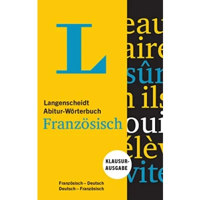 Abbildung von Langenscheidt Abitur Wörterbuch Französisch Buch und App. Klausurausgabe, Deutsch /